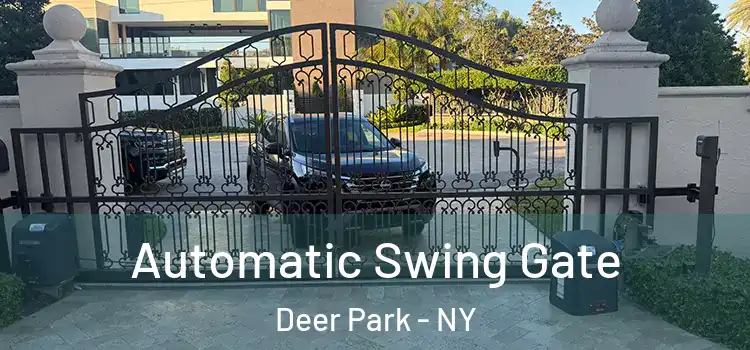 Automatic Swing Gate Deer Park - NY