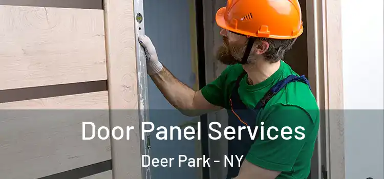 Door Panel Services Deer Park - NY