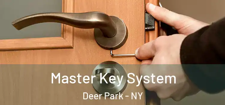 Master Key System Deer Park - NY